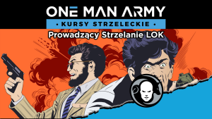 Kurs Prowadzącego Strzelanie LOK 