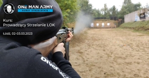 Kurs Prowadzącego Strzelanie LOK